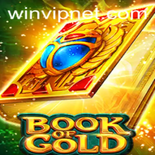 Discover the Thrilling World of BookofGold: A Comprehensive Guide to Winning with WINVIP