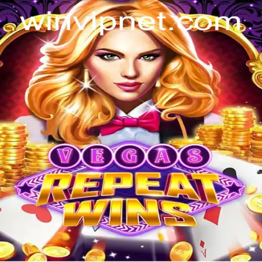 Exploring the Excitement of VegasRepeatWins: Unlock Your Fortune with WINVIP