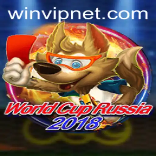 WorldCupRussia2018: A Deep Dive into the Game and the WINVIP Experience